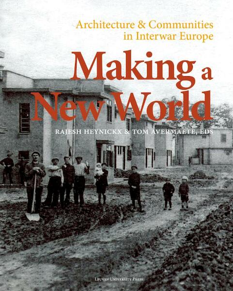 Making a new world - (ISBN 9789058679093)