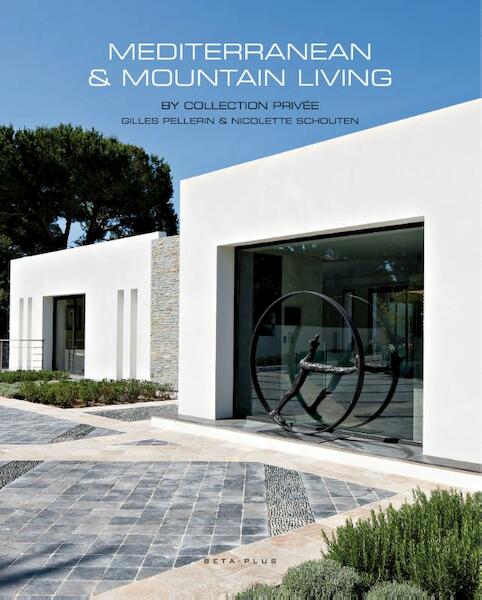 Mediterranean living - Sylvie Grand (ISBN 9789089440662)
