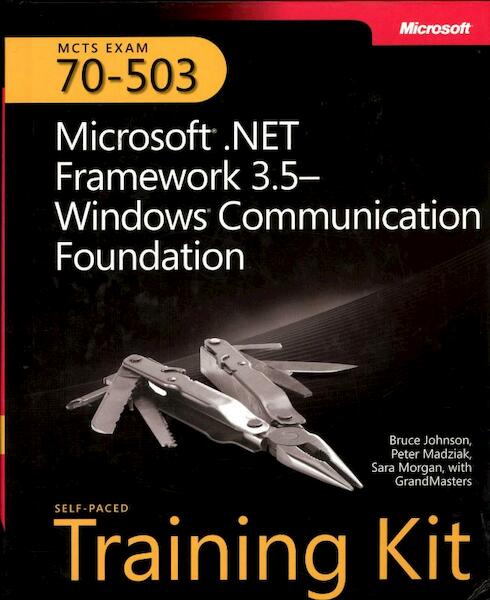 MCTS Self Paced Training Kit (Exam 70-503) - Bruce Johnson (ISBN 9780735625655)