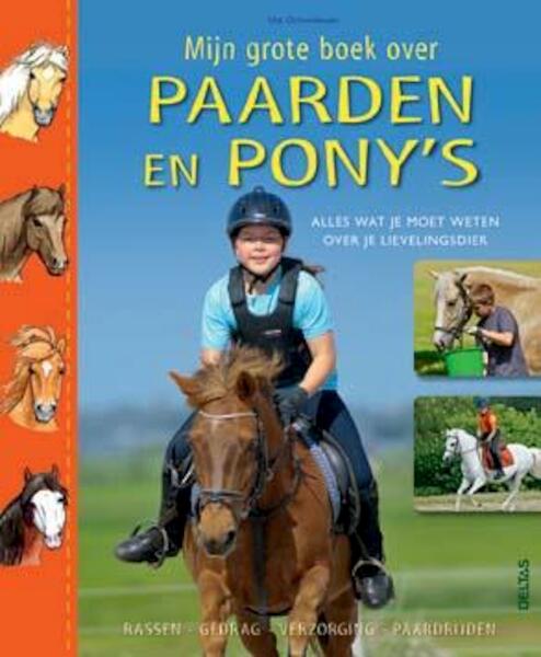 Mijn grote boek over paarden en pony s - Ute Ochsenbauer (ISBN 9789044736151)