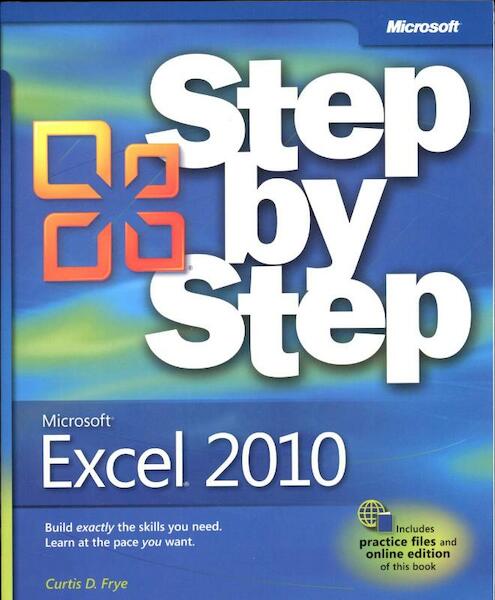 Microsoft Excel 2010 Step by Step - Curtis D. Frye (ISBN 9780735626942)
