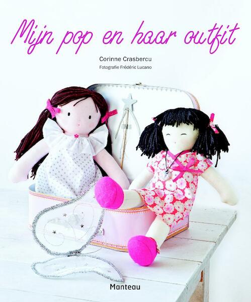 Mijn pop en haar outfit - Corinne Crasbercu, Dominique Montembault (ISBN 9789022330678)