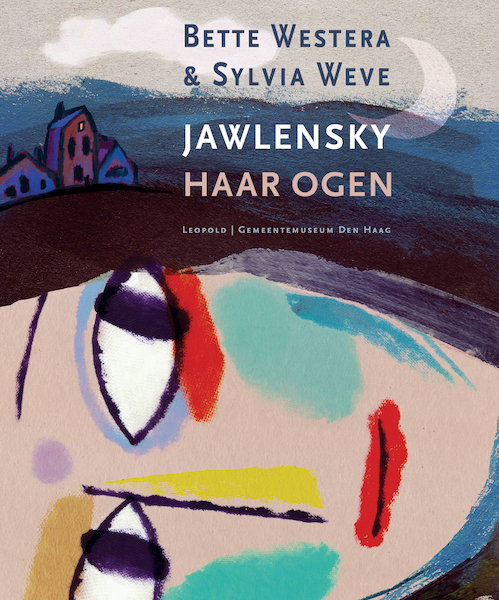 Jawlensky - Haar ogen - Bette Westera (ISBN 9789025875497)