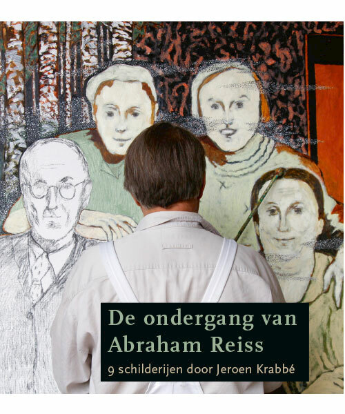 De ondergang van Abraham Reiss - Jeroen Krabbé (ISBN 9789462585003)