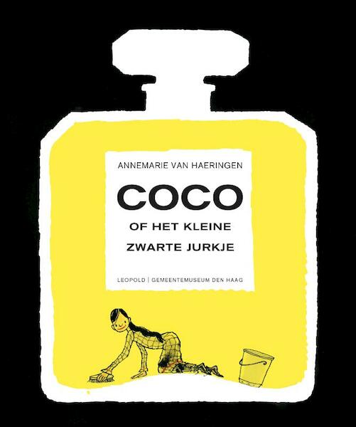 Coco of het kleine zwarte jurkje - Annemarie van van Haeringen, Annemarie van Haeringen (ISBN 9789025864064)