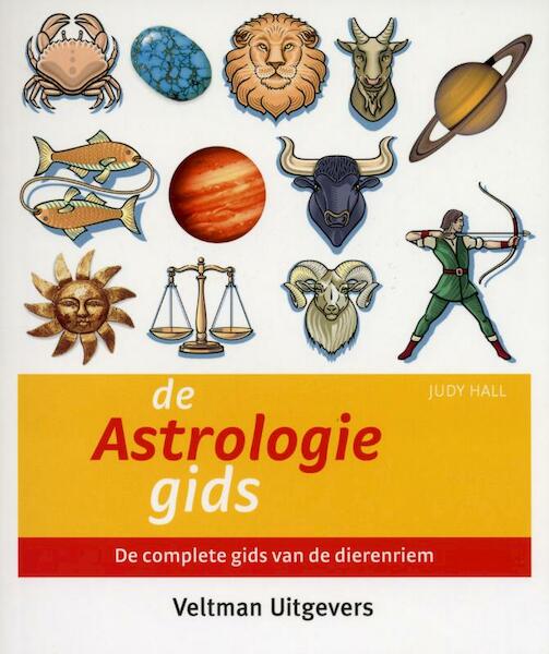 De astrologiegids - J. Hall, Judy Hall (ISBN 9789059203488)