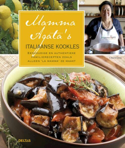 Mamma Agata's Italiaanse kookles - Chiara Lima (ISBN 9789044734140)