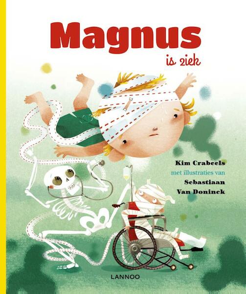 Magnus is ziek - Kim Crabeels (ISBN 9789401420556)
