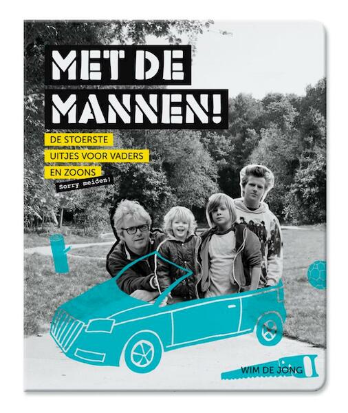 Met de mannen - Wim de Jong (ISBN 9789057675478)
