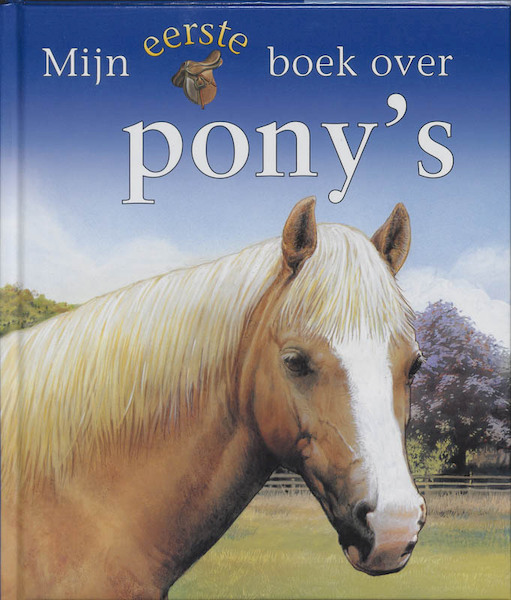 Mijn eerste boek over pony's - J. Budd (ISBN 9789025731878)