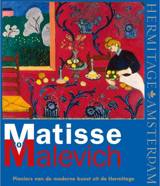 Matisse tot Malevich - (ISBN 9789078653172)
