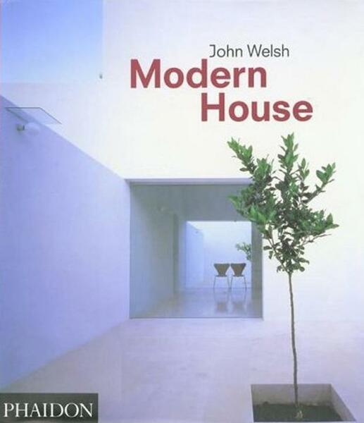 Modern House - John Welsh (ISBN 9780714838373)