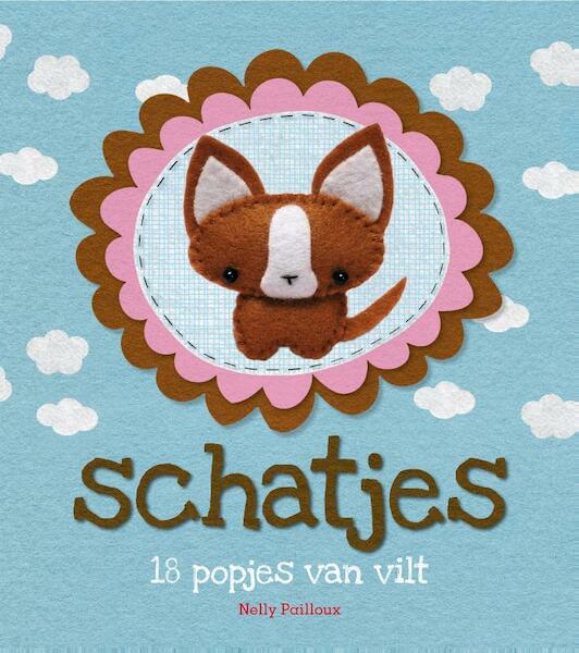 Schatjes - 18 popjes van vilt - Nelly Pailloux (ISBN 9789023013914)