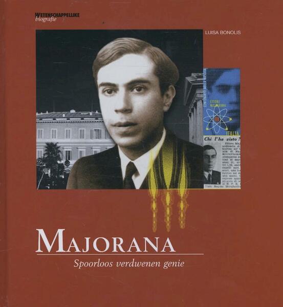 Majorana - Luisa Bonolis (ISBN 9789085713944)