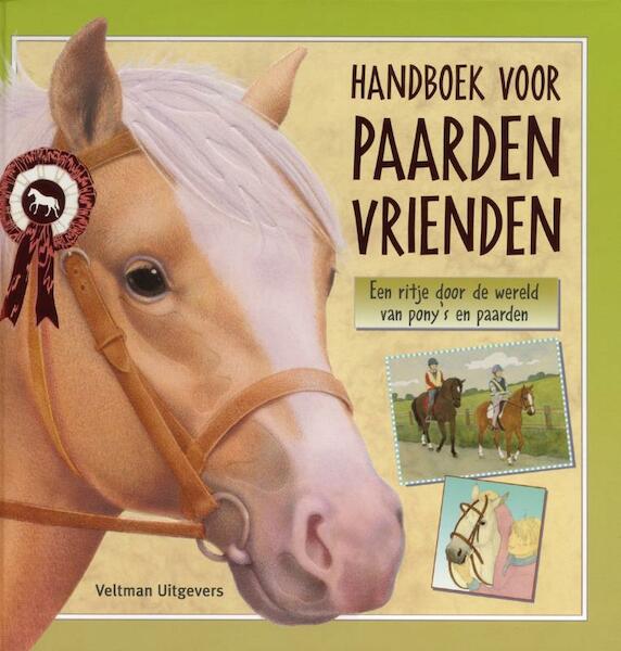 Handboek voor paardenvrienden - (ISBN 9789059208957)
