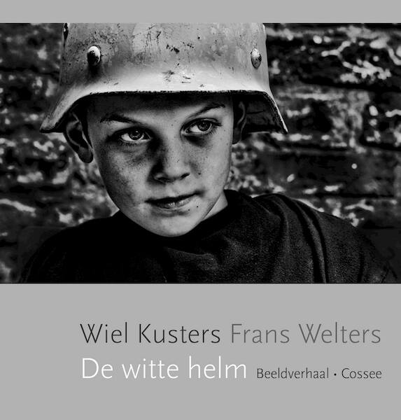 De witte helm - Wiel Kusters (ISBN 9789059367975)