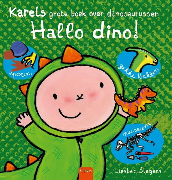 Hallo dino! Karels grote boek over dinosaurussen - Liesbet Slegers (ISBN 9789044840315)