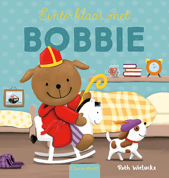 Sinterklaas met Bobbie - Ruth Wielockx (ISBN 9789044851762)