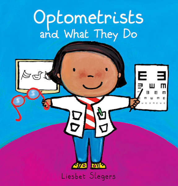 Optometrists and What They Do - Liesbet Slegers (ISBN 9781605376288)