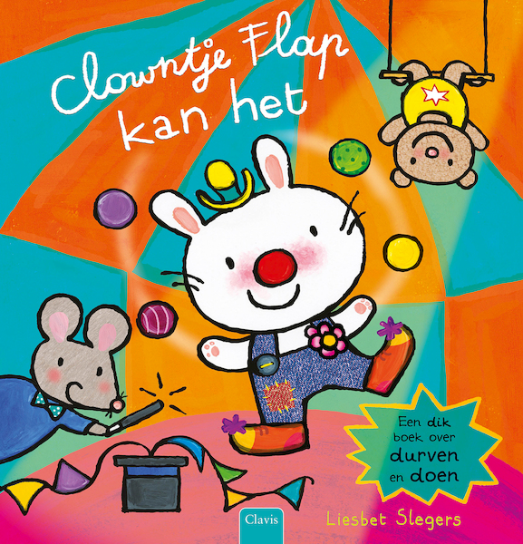 Clowntje Flap kan het - Liesbet Slegers (ISBN 9789044845426)