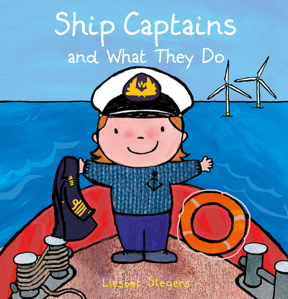 Captains and What They Do - Liesbet Slegers (ISBN 9781605379630)