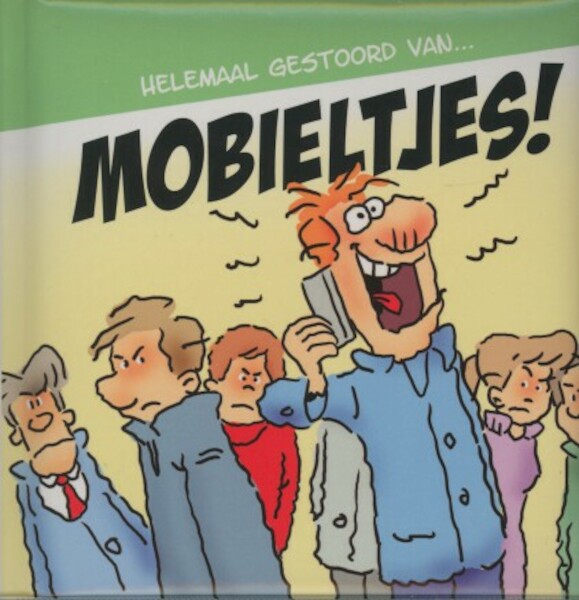 Mobieltjes - (ISBN 9789461441409)