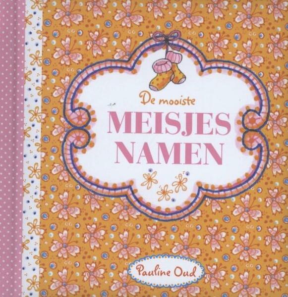 Meisjesnamen - Pauline Oud (ISBN 9789461443069)