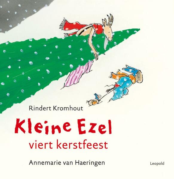 Kleine Ezel viert kerstfeest - Rindert Kromhout (ISBN 9789025851651)