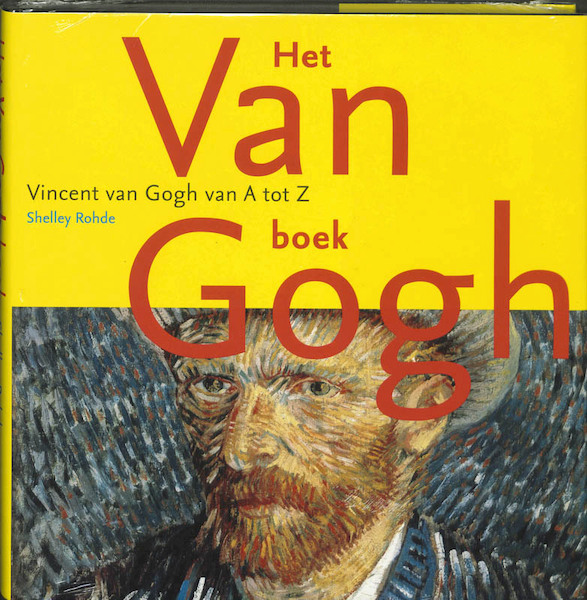 Het Van Gogh boek - S. Rohde (ISBN 9789068683400)