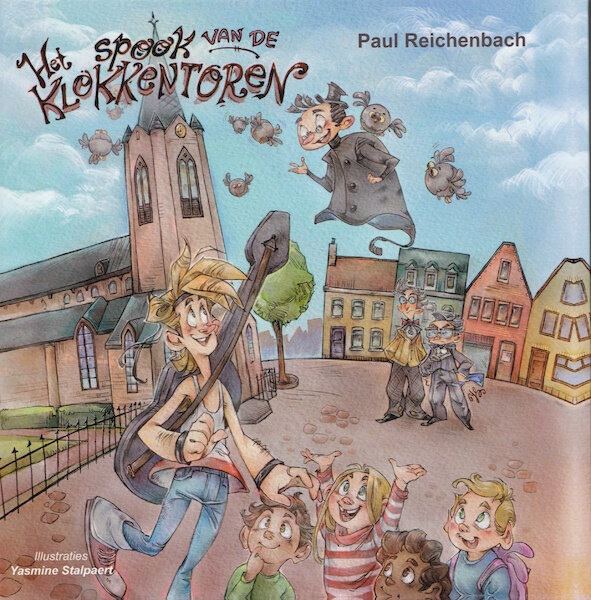Het spook van de klokkentoren - Paul Reichenbach (ISBN 9789078718383)