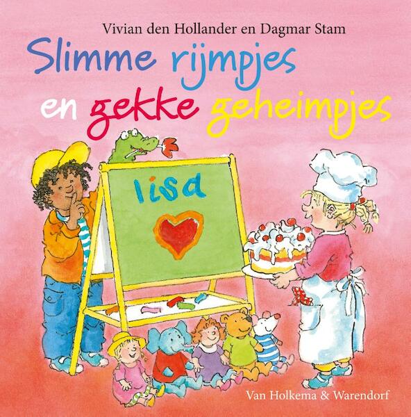 Slimme rijmpjes en gekke geheimpjes - Vivian den Hollander (ISBN 9789000330201)