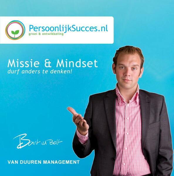 Missie en mindset - Bart van den Belt (ISBN 9789089651433)