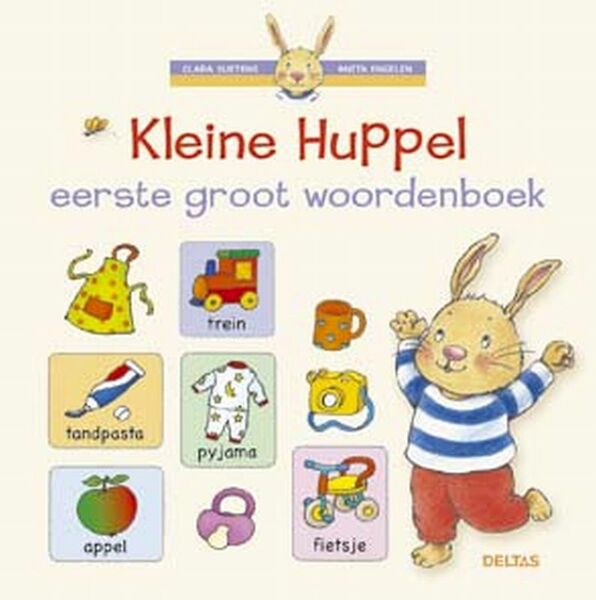 Kleine Huppel eerste Groot Woordenboek - C. Suetens, A. Engelen (ISBN 9789044705584)