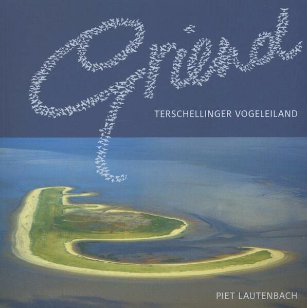 Griend - Piet Lautenbach (ISBN 9789023250937)