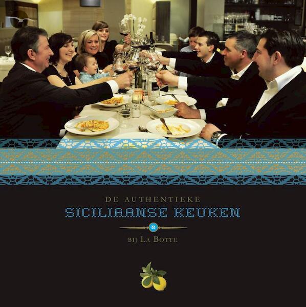 De authentieke Siciliaanse keuken bij La Botte - Erik Verdonck (ISBN 9789057203701)