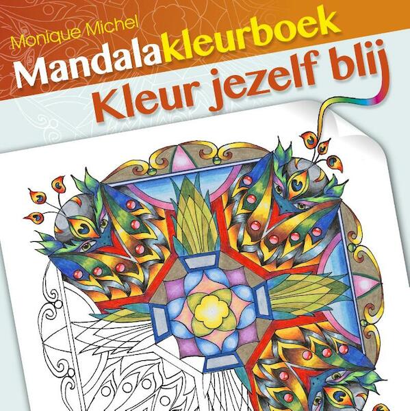 Mandalakleurboek - Monique Michel (ISBN 9789460150715)