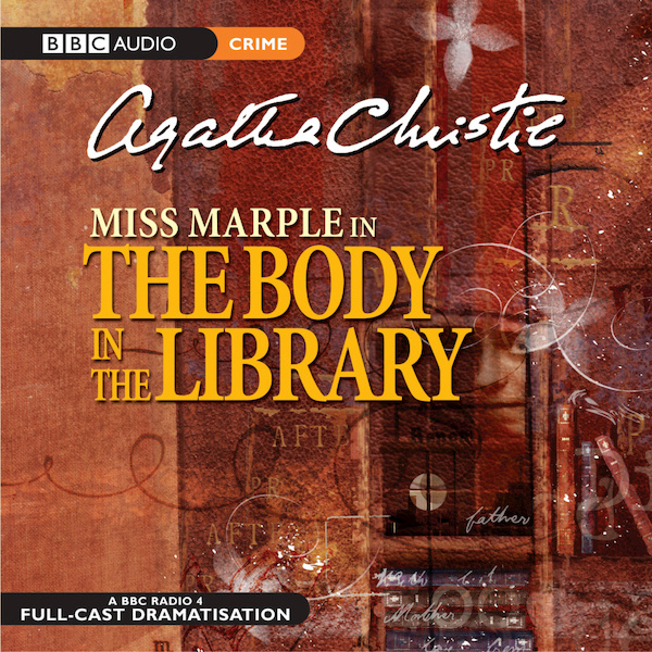 Miss Marple in The Body In The Library - Agatha Christie (ISBN 9781408481851)
