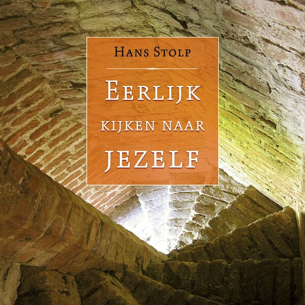 Eerlijk kijken naar jezelf - Hans Stolp (ISBN 9789020217810)