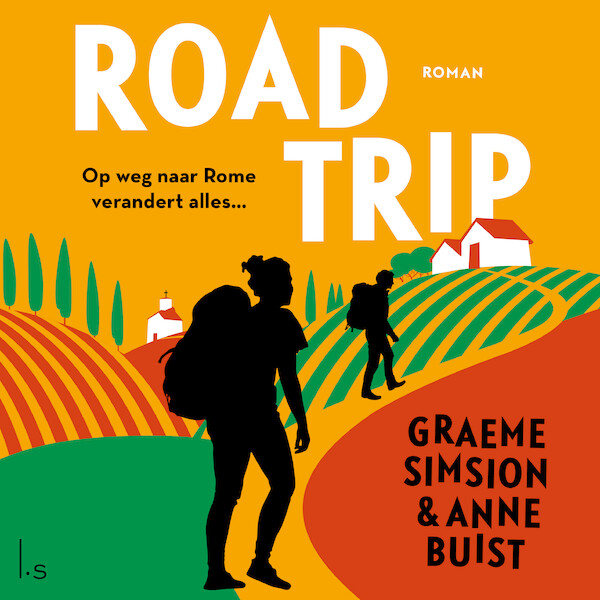 Roadtrip - Graeme Simsion, Anne Buist (ISBN 9789024596256)