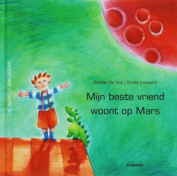 Mijn beste vriend woont op Mars - S. De Vos (ISBN 9789058383792)