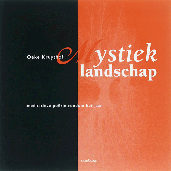 Mystiek landschap - Oeke Kruythof (ISBN 9789076564340)