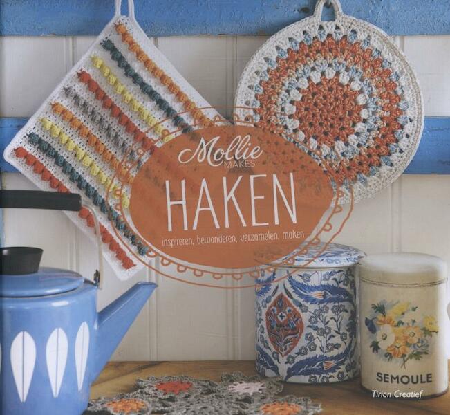 Mollie Makes haken - (ISBN 9789043915618)