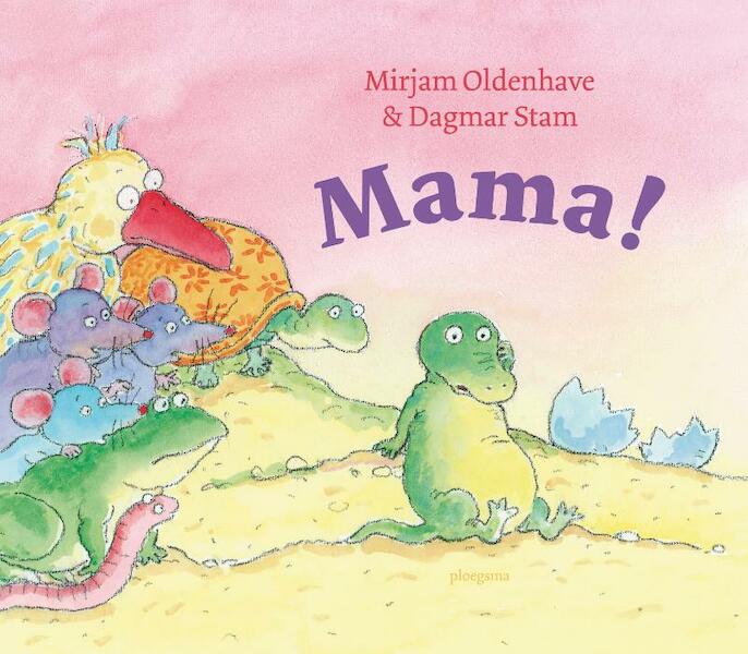 Mama! - Mirjam Oldenhave (ISBN 9789021668949)