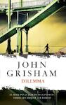 Dilemma - John Grisham (ISBN 9789400505063)