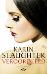 Veroordeeld (e-Book) - Karin Slaughter (ISBN 9789023487548)