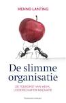 De slimme organisatie - Menno Lanting (ISBN 9789047005278)
