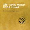 Met open mond door China - Marina Laméris (ISBN 9789080694293)