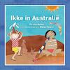 Ikke in Australië - Els den Butter (ISBN 9789081597500)
