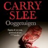 Ooggetuigen - Carry Slee (ISBN 9789047604976)