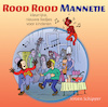 Rood Rood Mannetje - Jeroen Schipper (ISBN 9789088503573)